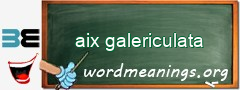 WordMeaning blackboard for aix galericulata